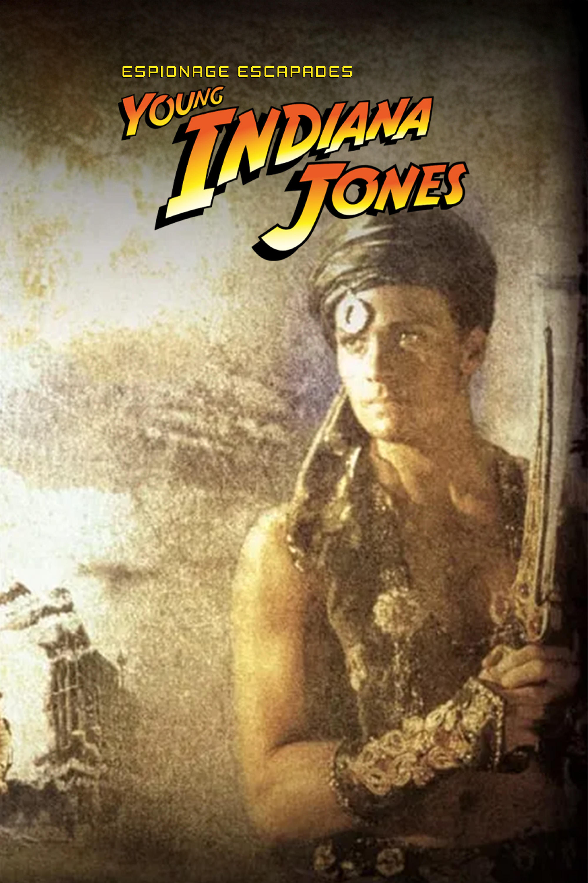 Постер The Adventures of Young Indiana Jones: Espionage Escapades